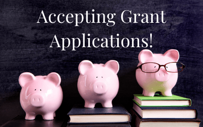 Accepting Grant Applications!