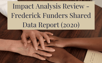 Impact Analysis Review – Frederick Funders Shared Data Report (2020)