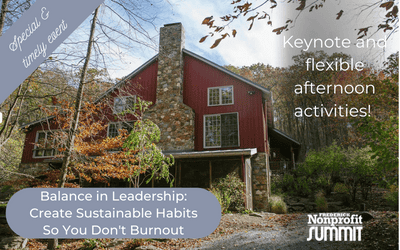 Balance in Leadership: Creating Sustainable Habits So You Don’t Burnout